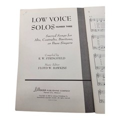 Low Voice Solos No. 3 Sacred Songs for Alto Contralto Baritone or Bass Singers