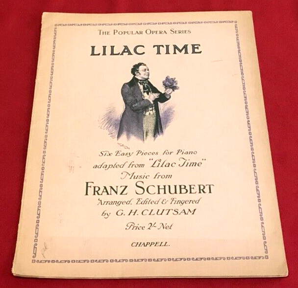 Antique Popular Opera Series Lilac Time Piano Sheet Music Schubert Chappell 1926