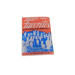 Favorites Volume Two Gospel Songs Vocal Selections Singspiration