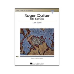 Hal Leonard Roger Quilter – 55 Songs for Low Voice (The Vocal Library Series)