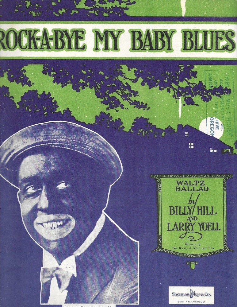 Rock-A-Bye My Baby Blues Sheet Music 1923 Sherman Clay Astoria OR Stamp