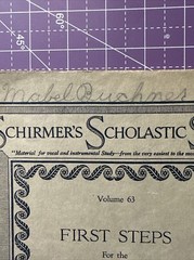 Schirmer&rsquo;s Scholastic Series Vol. 63 First Steps For the Young Pianist c. 1919
