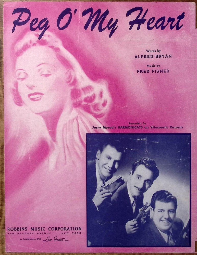 1947 PEG O&rsquo; MY HEART JERRY MURAD&rsquo;S HARMONICATS ROBBINS MUSIC SHEET MUSIC Z3079