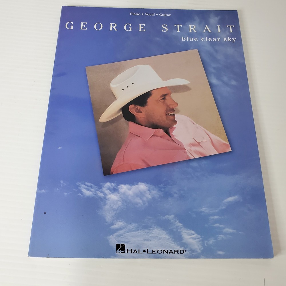 Blue Clear Sky George Strait Piano Vocal Guitar Songbook Sheet Music Hal Leonard
