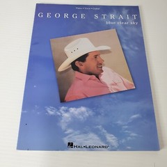 Blue Clear Sky George Strait Piano Vocal Guitar Songbook Sheet Music Hal Leonard