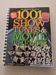 Skyscraper Book of 1001 Show Tunes & Movie Themes Broadway & Hollywood 696 Pages