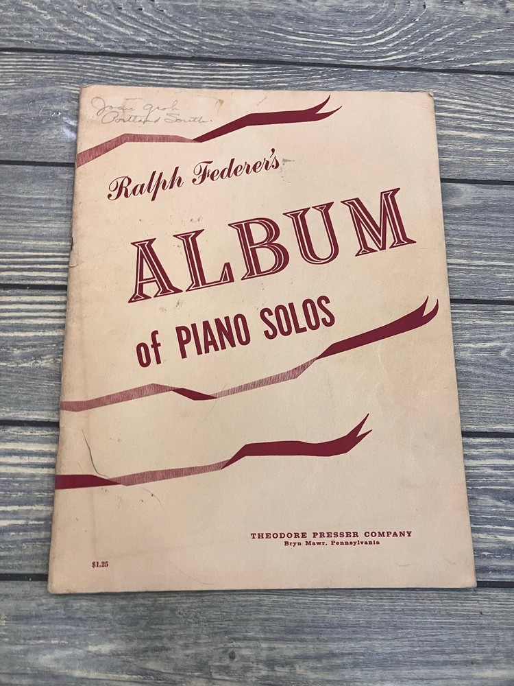Ralph Federer Album of Piano Solos Songbook Theodore Presser 1946