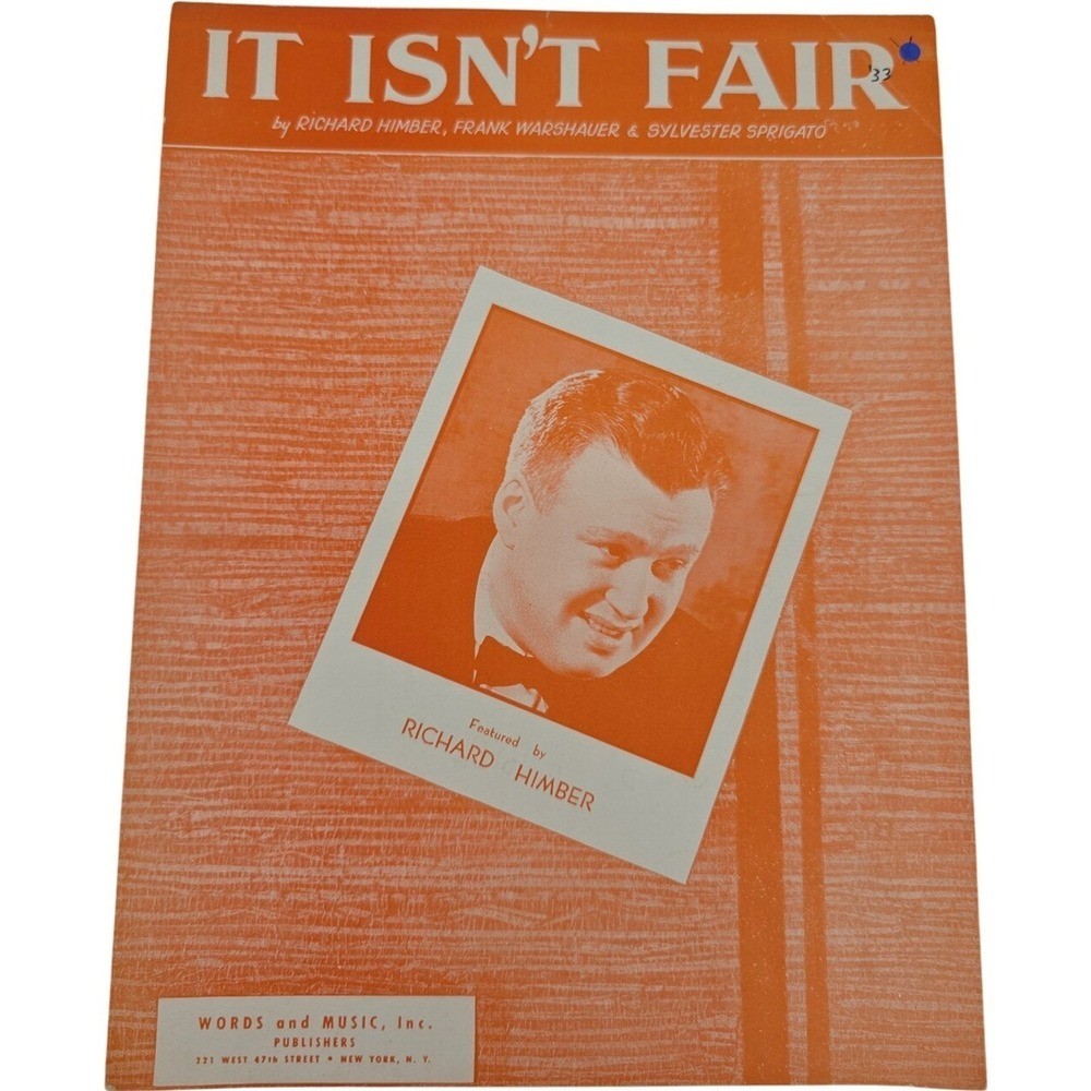 It Isn&rsquo;t Fair featured by Richard Himber Vintage Sheet Music 1933