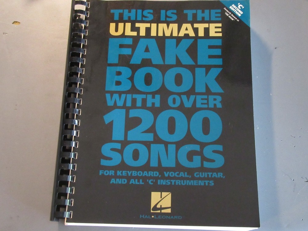 This Is The Ultimate Fake Book 2nd Edition C Instruments Spiral Bound 1200 Songs