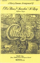 Chicago I&rsquo;ve Been Searching So Long Sheet Music SATB Piano 1974 Pankow Simeone