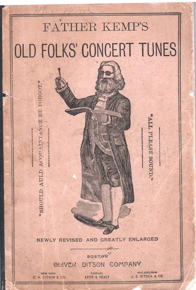 Father Kempt&rsquo;s Old Folks&rsquo; Concert Tunes [Songbook) – 1989