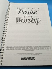 Songs for Praise and Worship Singer’s Edition by Word Music 1992 Spiral Bound