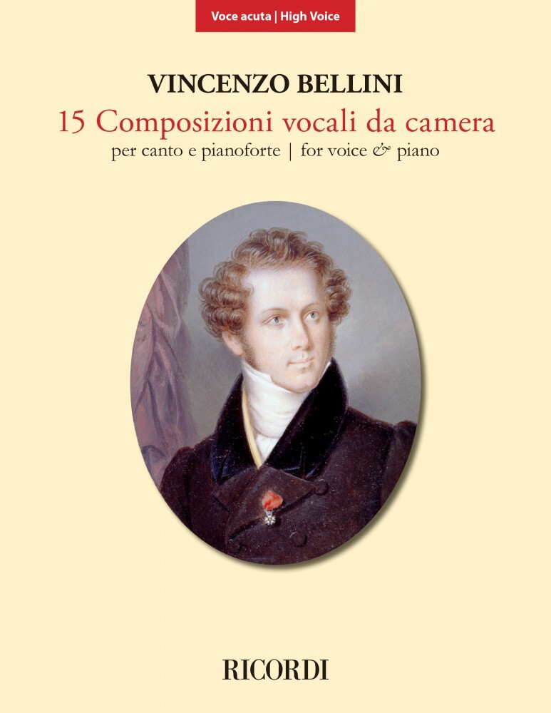 15 Composizioni Vocali da Camera High Voice New Ed Vincenzo Bellini 050603594