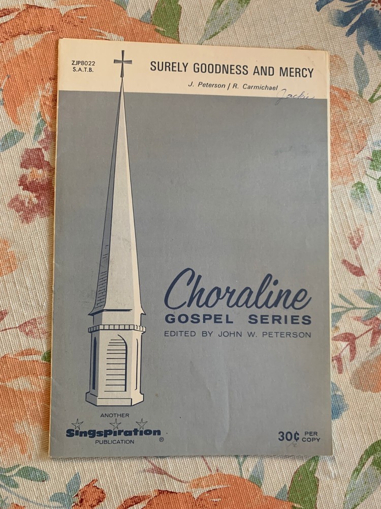 1964 « Surely Goodness & Mercy » Sheet Music By John W. Peterson & Alfred B. Smith