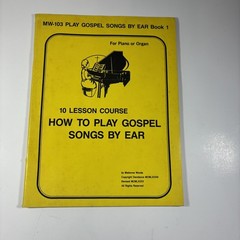 Gospel Piano or Organ Play by Ear Instruction Book, Sheet Music and Hymn Book