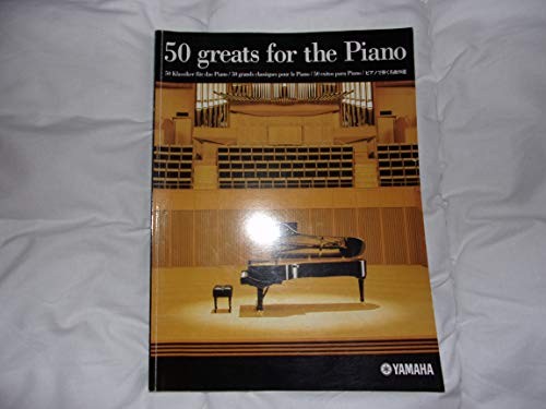50 Greats for the Piano [Paperback] Yamaha