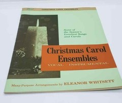 Eleanor Whitsett Christmas Carol Ensembles Lillenas 1963 Vocal Piano Sheet Music