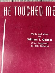 Vintage 1963 He Touched Me Sheet Music Words and Music by William J Gaither A