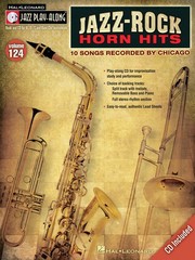 Jazz Rock Horn Hits Chicago Jazz Play-Along Vol 124 Bb Eb C BC Music Book CD