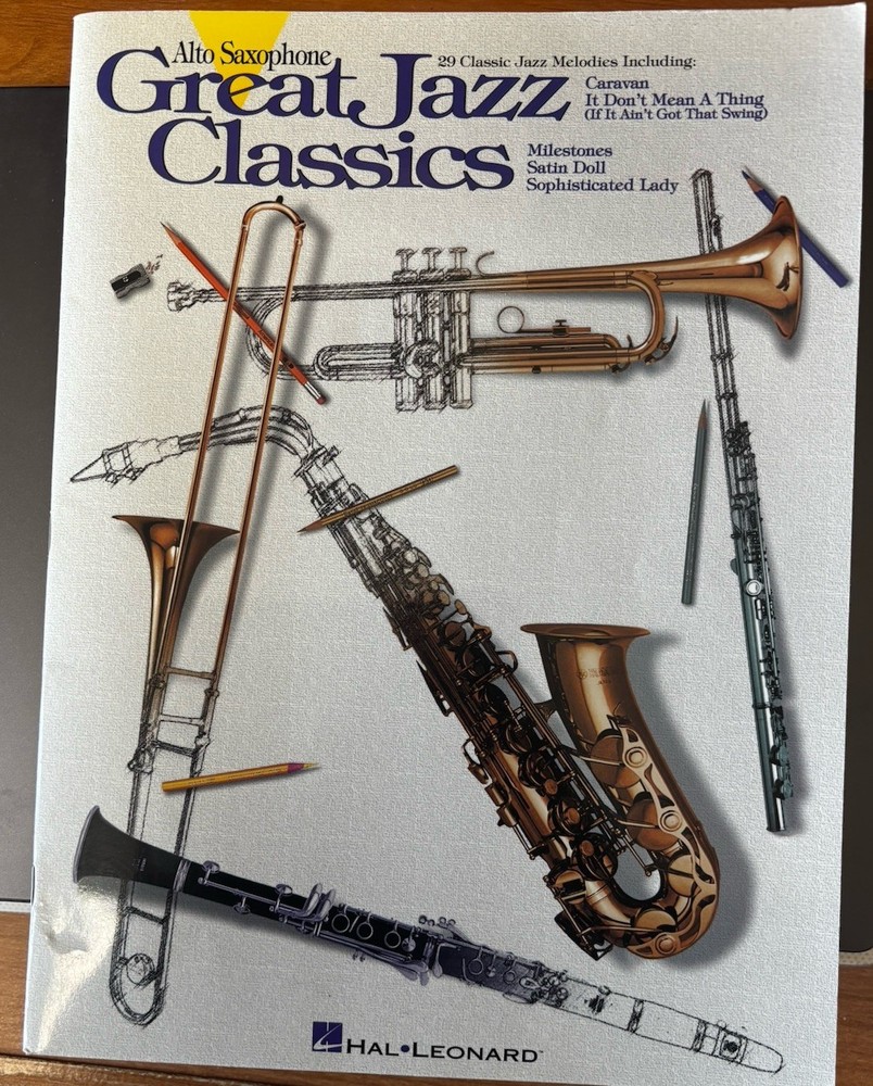 Alto Saxophone Great Jazz Classics 29 Classic Jazz Melodies By Hal Leonard