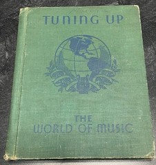 TUNING UP THE WORLD OF MUSIC Ginn 1936 Children Primer Illustrated 176p Textbook