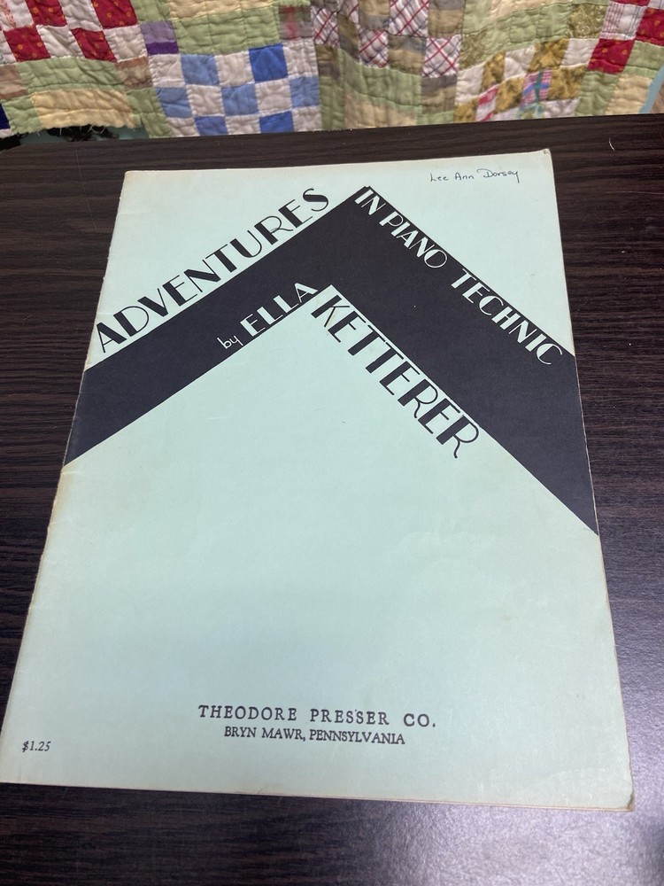Adventures In Piano Technic 1934 Book Ella Ketterer