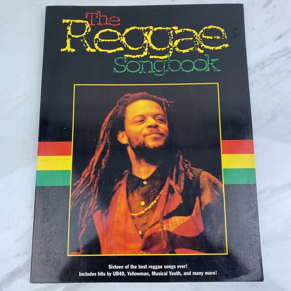 The Reggae Songbook 16 of the Biggest Reggae Songs Ever Amsco Publications 1995