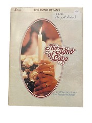 The Bond of Love: Contemporary Songs for Christian Weddings Songbook~1979