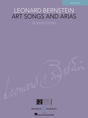 Leonard Bernstein Art Songs & Arias for High Voice Sheet Music Collection Book