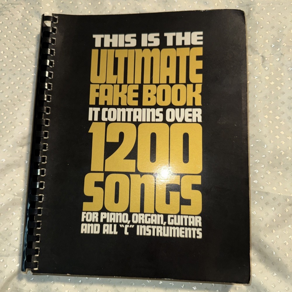 Ultimate Fake Book Contains Over 1200 Songs Piano Organ Guitar Vol 1 1981 Music