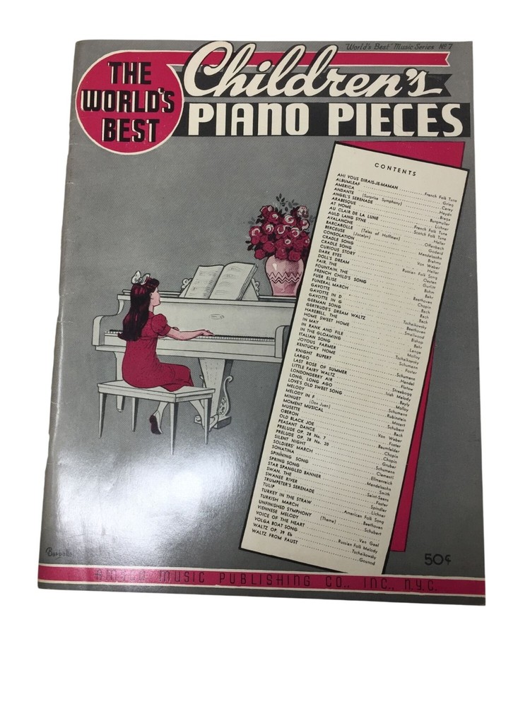 The World&rsquo;s Best Children&rsquo;s Piano pieces Vintage Sheet Music Book