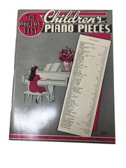 The World&rsquo;s Best Children&rsquo;s Piano pieces Vintage Sheet Music Book