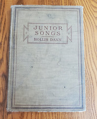 Hollis Dann Junior Songs 1918; C.C. Birchard & Co., Junior Laurel Songs 1915