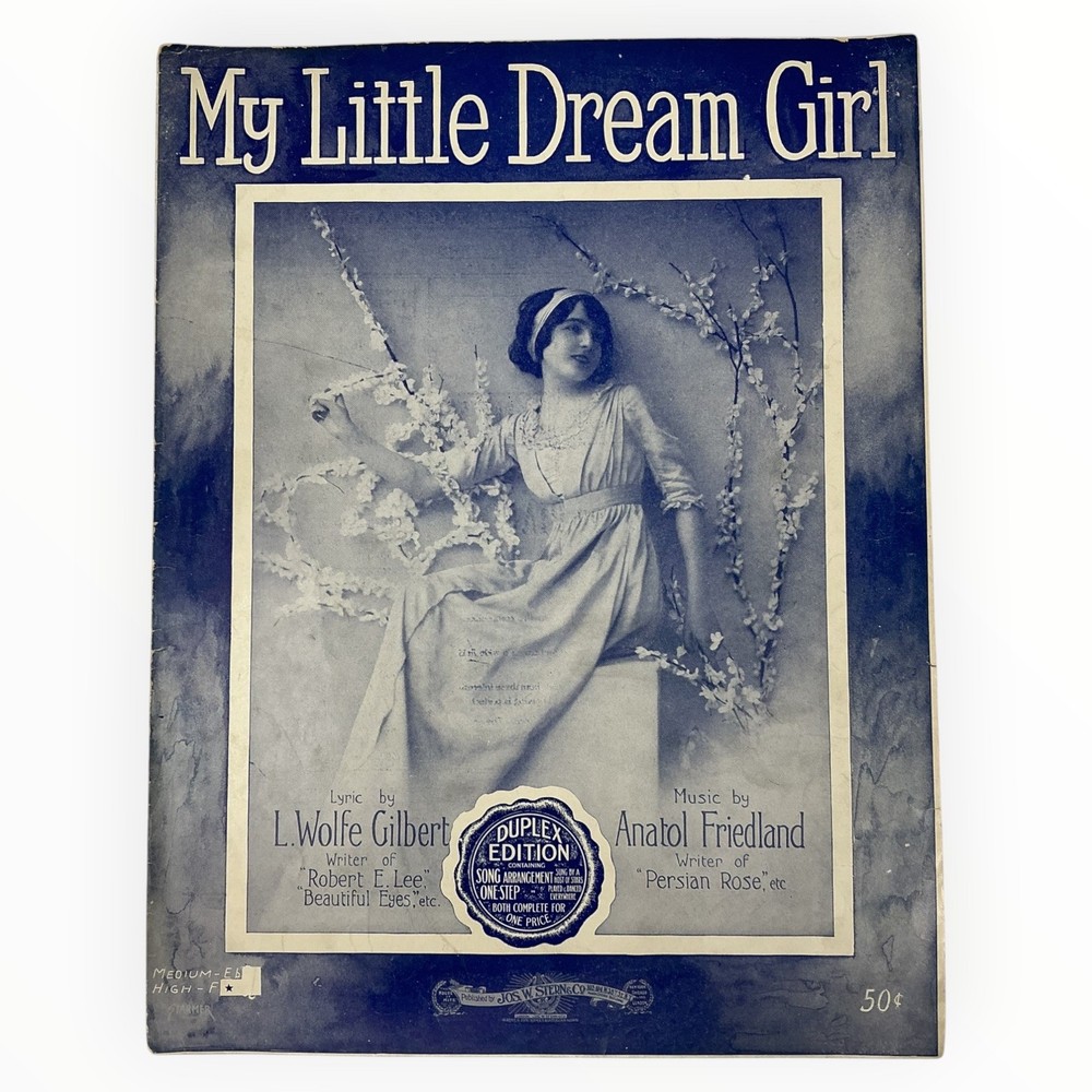 My Little Dream Girl Sheet Music L Wolfe Gilbert Anarol Friedland 1915 Duplex Ed