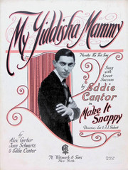 My Yiddisha Mammy Sheet Music Eddie Cantor Make It Snappy Novelty Fox Trot 1922