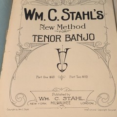 1924 Wm. C. Stahl New Method for Tenor Banjo Method Book Beginner Solo Part 1&2