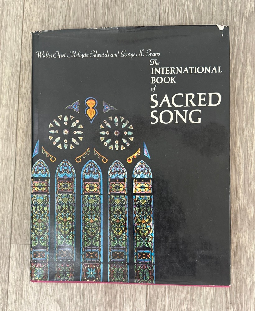 The international book of sacred song sheet music Walter Ehret, Melinda Edwards