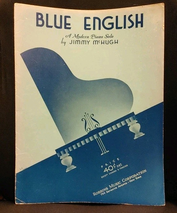 Blue English A Modern Piano Solo by Jimmy McHugh Sheet Music 1936