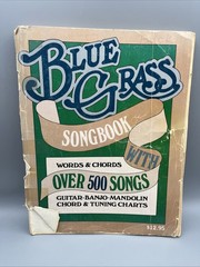Blue Grass Songbook + The Really Good Book Of Bluegrass Songs, 3 Book Lot