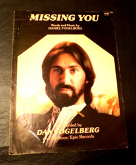 MISSING YOU DANIEL FOGELBERG SHEET MUSIC – 1982 CHERRY LANE MUSIC CO. INC USA