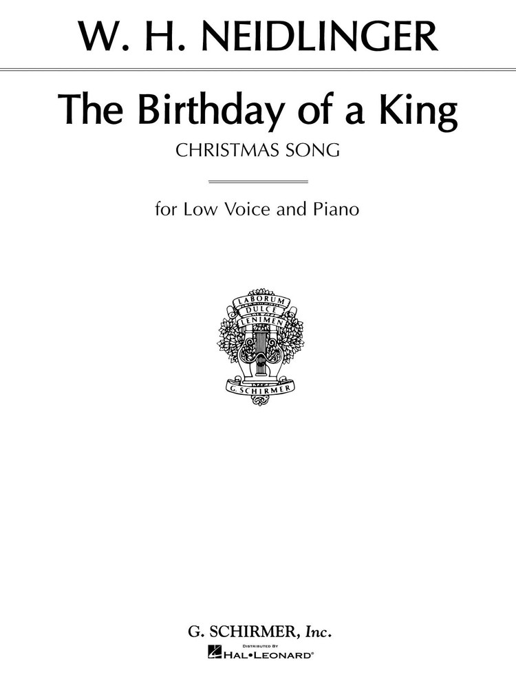 The Birthday of a King Song for Low Voice F & Piano Vocal Sheet Music Lyrics