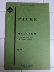 Faure Requiem Op. 48 Sheet Music Chorus Soli Orchestra Kalmus