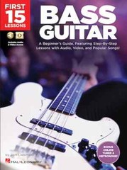 First 15 Lessons – Bass Guitar – A Beginner&rsquo;s Guide, Featuring Step-By-Step L…
