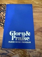 Glory And Praise Parish Music Program Book 1984 Catholic Hymnal Order Worship