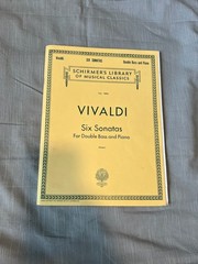 Antonio Vivaldi Six Sonatas for Double Bass and Piano – Schirmer&rsquo;s Library Vol.