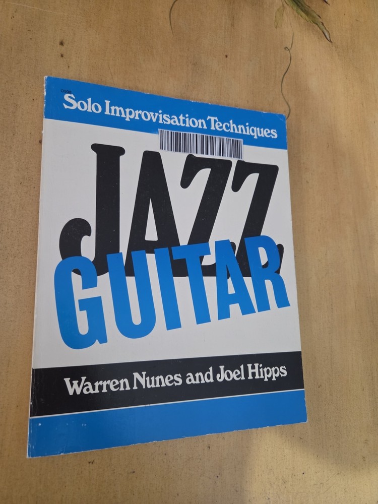 Warren Nunes And Joel Hipps Solo Improvization Techniques Guitar Rare Book