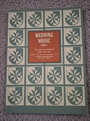 WEDDING MUSIC PART 1: PROCESSIONALS AND RECESSIONALS, Organ, Concordia Publ 1952
