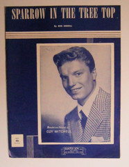 Sparrow In The Tree Top Bob Merrill ft Guy Mitchell 1951 Sheet Music