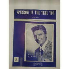 Sparrow in the Treetop. by Bob Merrill Sheet Music 1951