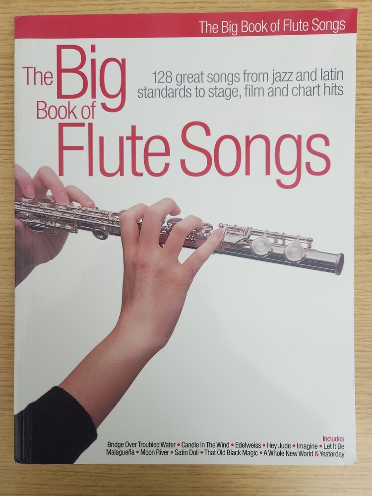 THE BIG BOOK OF FLUTE SONGS- 128 JAZZ LATIN STANDARDS SONGS – GC – FREEPOST